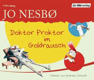 Doktor Proktor im Goldrausch de Jo Nesbø