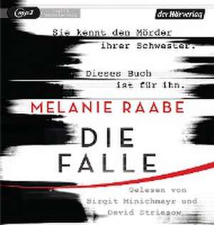 Die Falle de Melanie Raabe