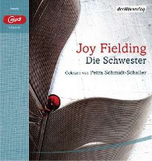 Die Schwester de Joy Fielding