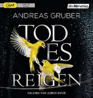 Todesreigen de Andreas Gruber