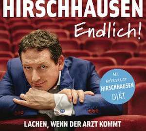 Endlich! de Eckart von Hirschhausen