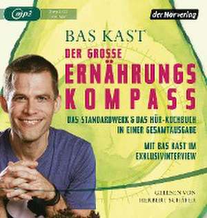 Der große Ernährungskompass de Bas Kast