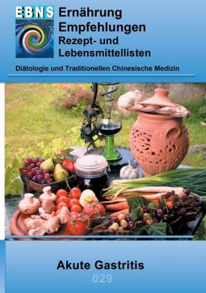 Ernährung bei Akute Gastritis de Josef Miligui