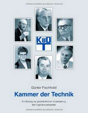 Kammer der Technik de Günter Fischhold