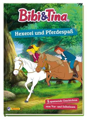 Bibi und Tina: Hexerei und Pferdespaß