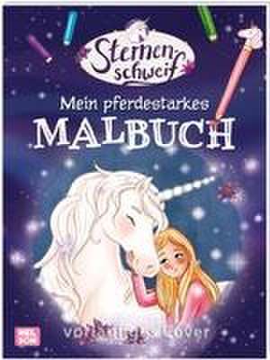 Sternenschweif: Mein pferdestarkes Malbuch