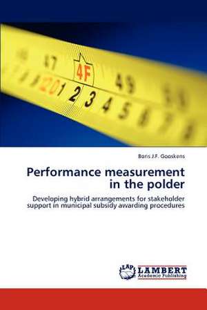 Performance measurement in the polder de Boris J.F. Gooskens