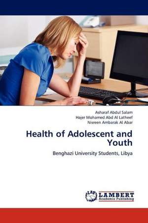 Health of Adolescent and Youth de Abdul Salam Asharaf