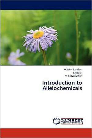 Introduction to Allelochemicals de M. Manikandan