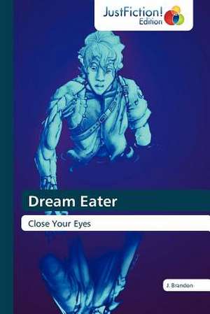 Dream Eater de J. Brandon