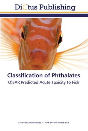 Classification of Phthalates de European Commission European Commission