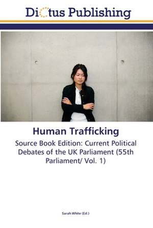 Human Trafficking de Sarah White