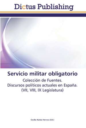 Servicio militar obligatorio de Cecilia Nuñez Herrera