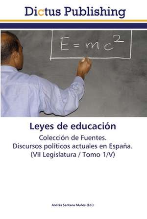 Leyes de educación de Andrés Santana Muñoz
