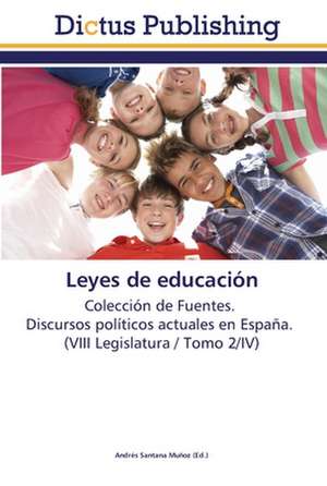 Leyes de educación de Andrés Santana Muñoz