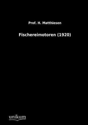 Fischereimotoren (1920) de H. Matthiesen