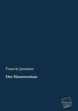 Der Hasenroman de Francis Jammes