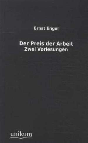 Engel, E: Preis der Arbeit