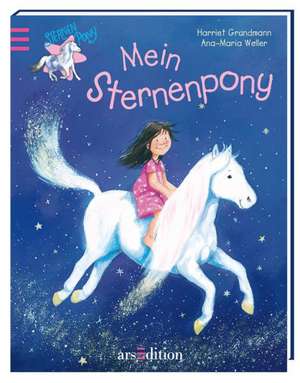 Kleiner Bilderbuchschatz - Mein Sternenpony de Harriet Grundmann