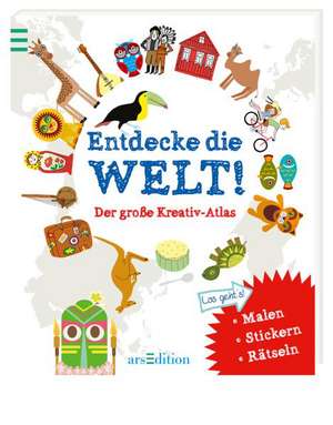 Entdecke die Welt! Der große Kreativ-Atlas de Anne-Sophie Cayrey