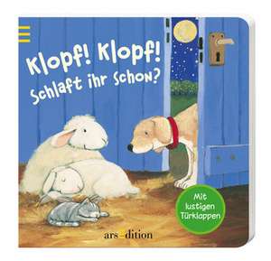 Klopf! Klopf! Schlaft ihr schon? de Sabine Cuno