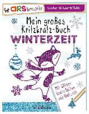 Mein großes Kritzkratz-Buch Winterzeit