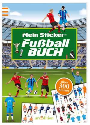 Meine Fußball-Sticker de Ingrid Bräuer