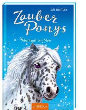 Zauberponys: Zauberponys - Abenteuer am Meer de Sue Bentley