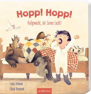 Hopp! Hopp! Aufgewacht, die Sonne lacht! de Linda Ashman