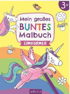 Mein großes buntes Malbuch - Einhörner de Marlit Kraus