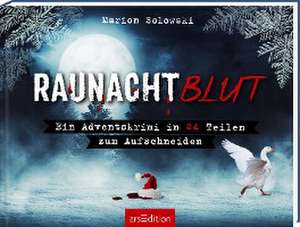 Raunachtblut de Marion Solowski