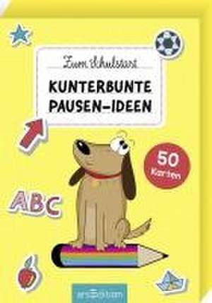 Zum Schulstart - Kunterbunte Pausen-Ideen