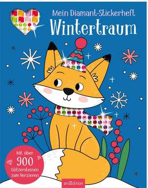 Mein Diamant-Stickerheft - Wintertraum de Sarah Wade