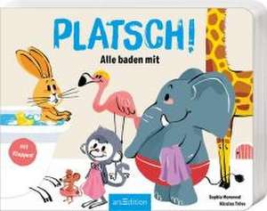 Platsch! de Sophie Moronval