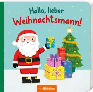 Hallo, lieber Weihnachtsmann! de Katharina E. Volk