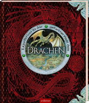 Expedition in die geheime Welt der Drachen de Ernest Drake