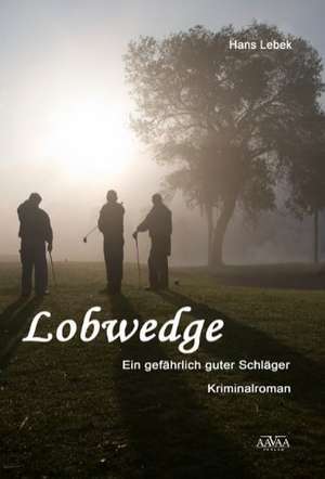 Lebek, H: Lobwedge