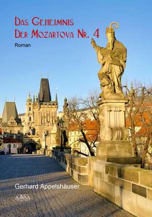 Das Geheimnis der Mozartova Nr.4 de Gerhard Appelshäuser