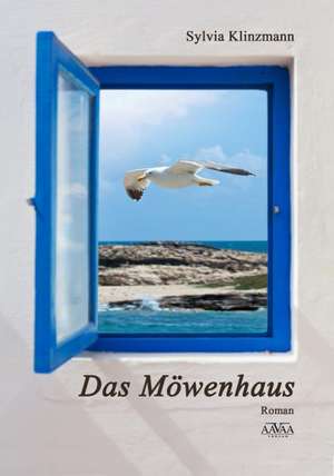 Das Möwenhaus de Sylvia Klinzmann