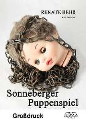 Sonneberger Puppenspiel - Großdruck de Renate Behr