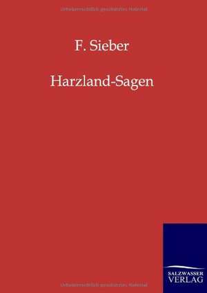 Harzland-Sagen de F. Sieber