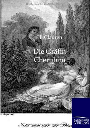 Die Gräfin Cherubim de H. Clauren