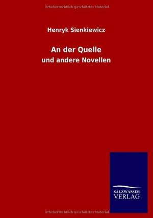 An der Quelle de Henryk Sienkiewicz