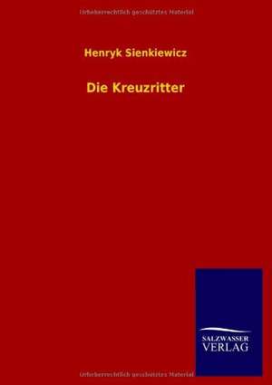 Die Kreuzritter de Henryk Sienkiewicz