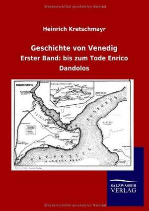 Geschichte von Venedig de Heinrich Kretschmayr