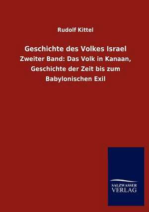 Geschichte des Volkes Israel de Rudolf Kittel