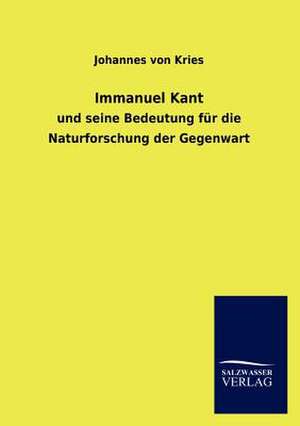 Immanuel Kant de Johannes Von Kries