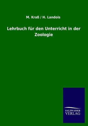 Lehrbuch für den Unterricht in der Zoologie de M. Kraß