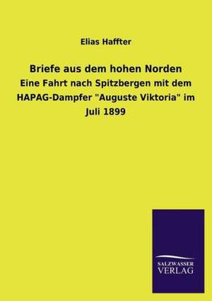 Briefe Aus Dem Hohen Norden: La Nueva Cultura del Reciclaje de Elias Haffter