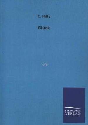 Glück de C. Hilty